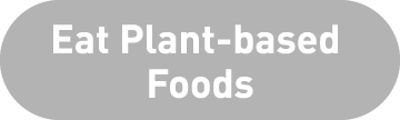 Eat Plant-based Foods
